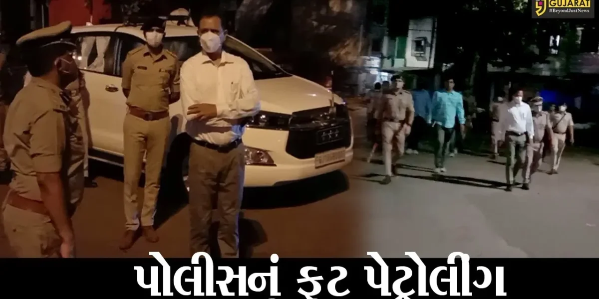 સુરત : રાત્રિ કરફ્યુ દરમ્યાન પોલીસ કમિશનરે હાથ ધર્યું સરપ્રાઈઝ ચેકીંગ, પોઈન્ટ પર હાજર પોલીસકર્મીઓના ખબર અંતર પૂછ્યા