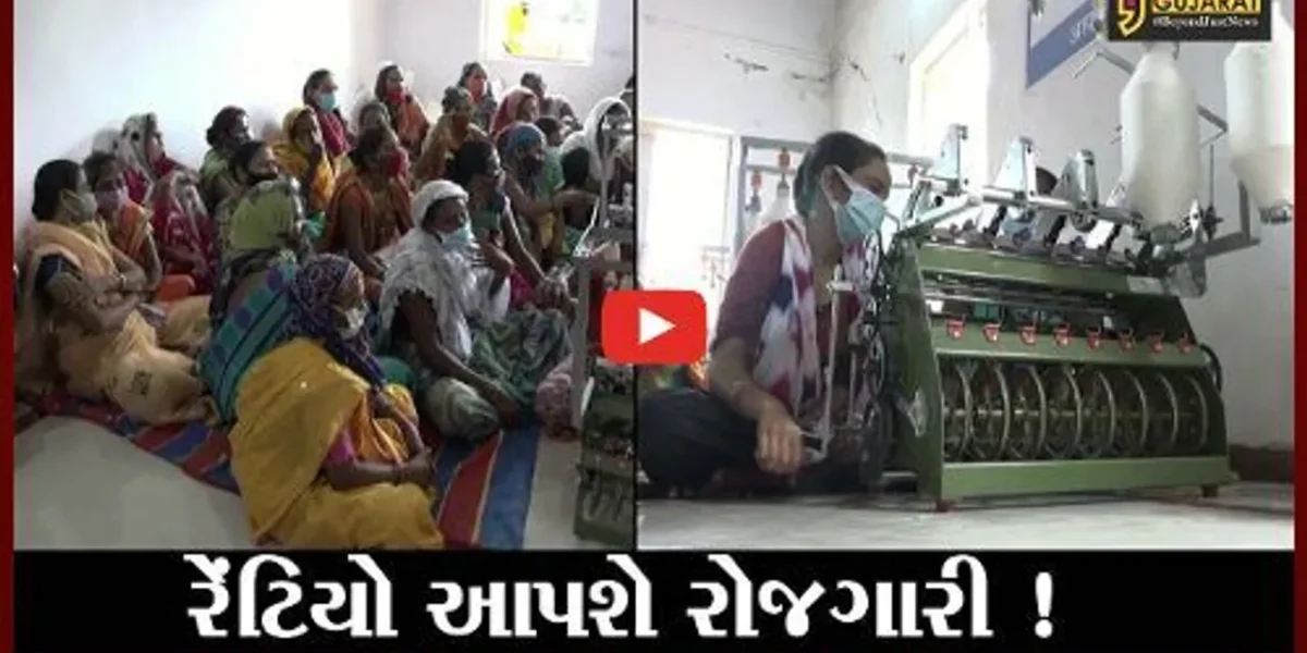 નર્મદા: મહિલાઓ આધુનિક રેંટિયો ચલાવી બનશે પગભર !