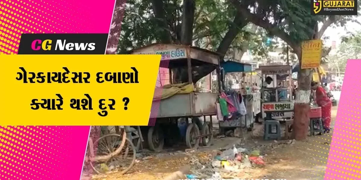 અંકલેશ્વર: નોટિફાઇડ એરિયામાં ઉભા કરાયેલા દબાણ ક્યારે થશે દૂર, ટ્રાફિકની સમસ્યામાં વધારો