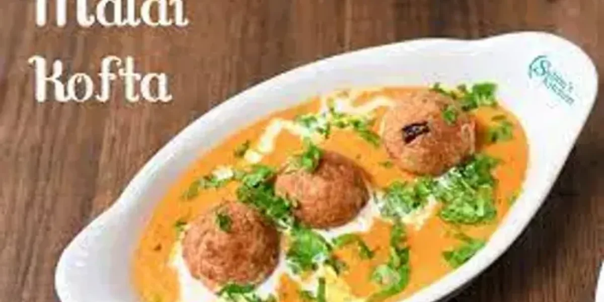 આ સરળ રેસેપીથી ઘરે બનાવો મલાઈ કોફતા, હોટલનો સ્વાદ ભૂલી જશો…..