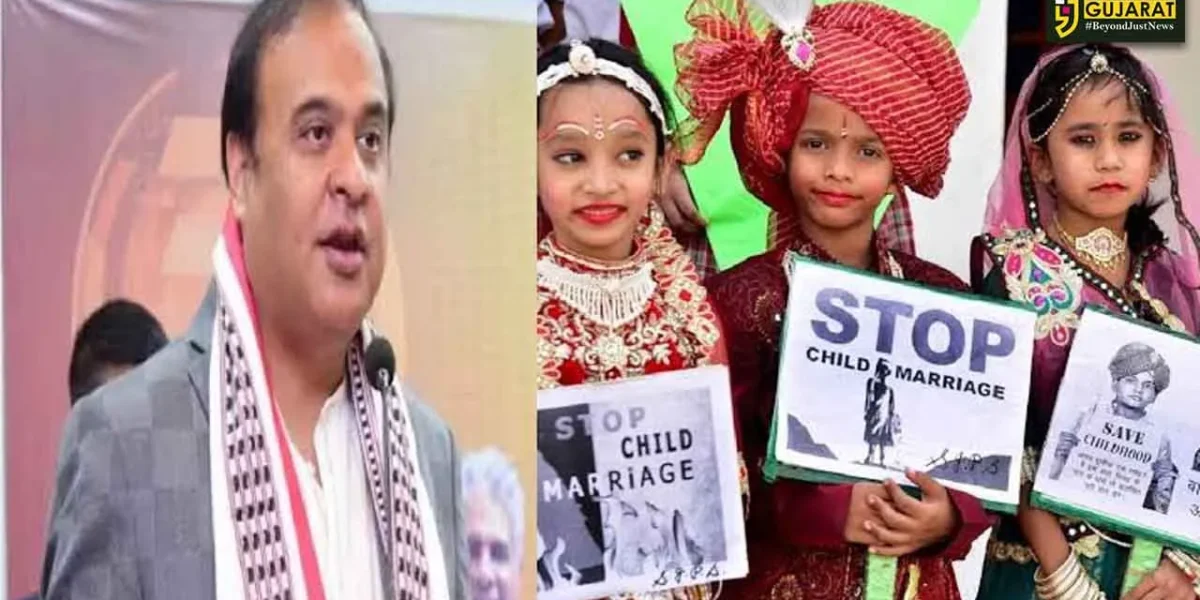 આસામ સરકારે બાળલગ્ન સામે કરી કડક કાર્યવાહી, 335 કેસ નોંધીને પોલીસે 416 લોકોની કરી ધરપકડ