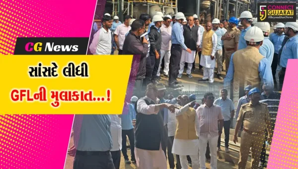 ભરૂચ: દહેજ GFL કંપનીની સાંસદ,ધારાસભ્યએ લીધી મુલાકાત,મૃતકના પરિવારને વધુ 10 લાખની કરાય સહાય