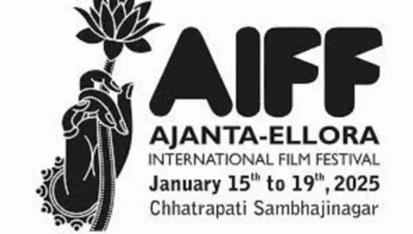 10મા અજંતા-ઇલોરા ઇન્ટરનેશનલ ફિલ્મ ફેસ્ટિવલનો કાર્યક્રમ જાહેર