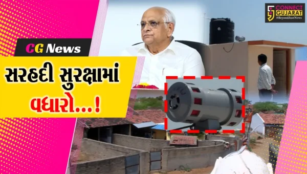 બનાસકાંઠા : સરહદી સીમા સુરક્ષામાં કરાયો વધારો,122 ગામ સાયરન એલર્ટ સિસ્ટમથી સજ્જ કરાયા