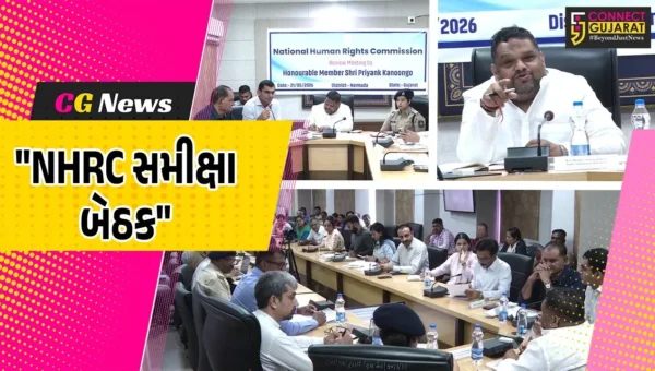 નર્મદા : કલેકટર કચેરી ખાતે NHRC ના મેમ્બર પ્રિયાંક કાનુનગોના અધ્યક્ષતાને રાષ્ટ્રીય માનવ અધિકાર આયોગની સમીક્ષા બેઠક યોજાઈ