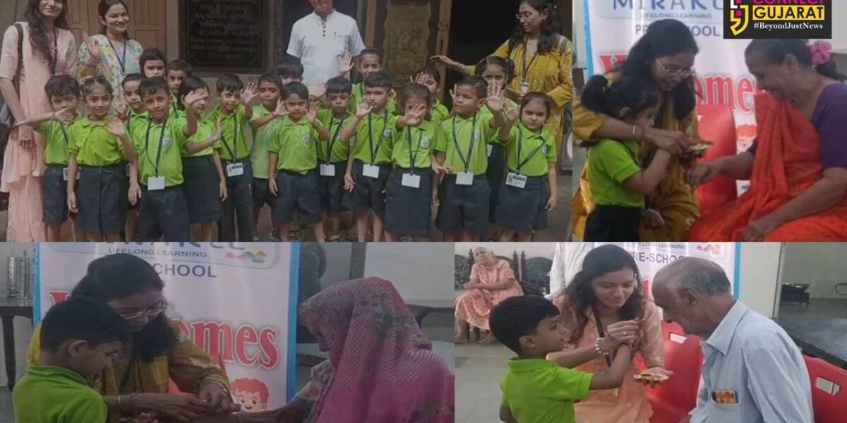 ભરૂચ: Little Miracle Pre-school દ્વારા વડીલોના ઘર ખાતે રક્ષાબંધનના પર્વની અનોખી ઉજવણી